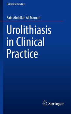 Urolithiasis in Clinical Practice - Al-Mamari, Said Abdallah