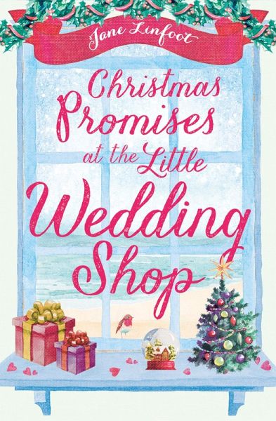 Christmas Promises at the Little Wedding Shop (eBook, ePUB) Christmas Promises at the Little Wedding Shop (eBook, ePUB)