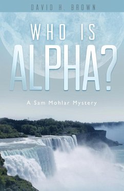 Who is Alpha? - Brown, David