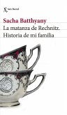 La matanza de Rechnitz : historia de mi familia