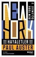 Hayaletler - New York Üclemesi 2 - Auster, Paul