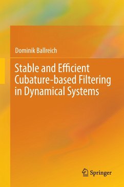 Stable and Efficient Cubature-based Filtering in Dynamical Systems - Ballreich, Dominik