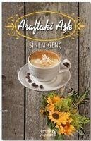 Araftaki Ask - Genc, Sinem