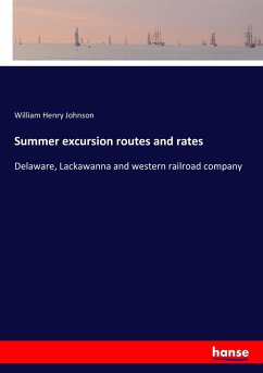 Summer excursion routes and rates