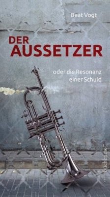 Der Aussetzer - Vogt, Beat