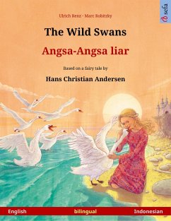 Cover The Wild Swans - Angsa-Angsa liar (English - Indonesian) (eBook, ePUB)