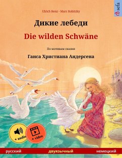 Dikie lebedi - Die wilden Schwäne (Russian - German) (eBook, ePUB) - Renz, Ulrich