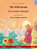 The Wild Swans - Los cisnes salvajes (English - Spanish) (eBook, ePUB)