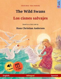 The Wild Swans - Los cisnes salvajes (English - Spanish) (eBook, ePUB) - Renz, Ulrich