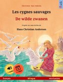 Les cygnes sauvages - De wilde zwanen (français - néerlandais) (eBook, ePUB)
