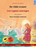 De vilde svaner - Les cygnes sauvages (dansk - fransk) (eBook, ePUB)