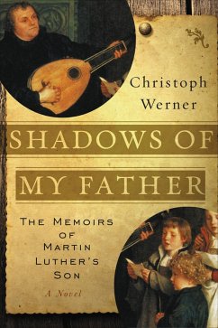 Shadows of My Father (eBook, ePUB) - Werner, Christoph