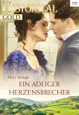 Ein adliger Herzensbrecher (eBook, ePUB)