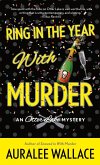 Ring In the Year with Murder (eBook, ePUB)