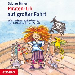 Piraten-Lili auf großer Fahrt (MP3-Download) - Hirler, Sabine