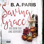 Saving Grace - Bis dein Tod uns scheidet (MP3-Download)