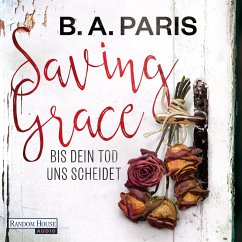 Saving Grace - Bis dein Tod uns scheidet (MP3-Download) - Paris, B.A.