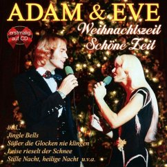 Weihnachtszeit Schöne Zeit, 1 Audio-CD - Adam & Eve