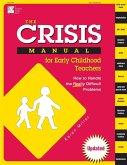 Crisis Manual for Early Childhood Teachers (eBook, ePUB) Crisis Manual for Early Childhood Teachers (eBook, ePUB)