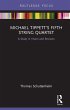 Michael Tippett's Fifth String Quartet... - Bild 1