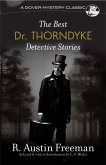 The Best Dr. Thorndyke Detective Stories (eBook, ePUB)