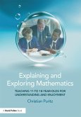 Explaining and Exploring Mathematics (eBook, ePUB)