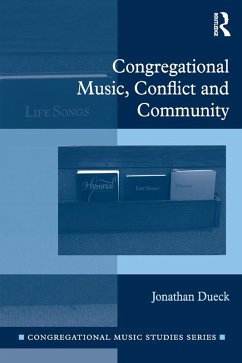 Cover Congregational Music, Conflict and Community (eBook, PDF)