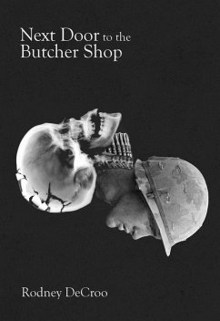 Next Door to the Butcher Shop (eBook, ePUB) - DeCroo, Rodney