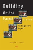 Building the Great Pyramid in a Year (eBook, ePUB) Building the Great Pyramid in a Year (eBook, ePUB)