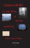 Creatures in the Mist (eBook, ePUB) Creatures in the Mist (eBook, ePUB)