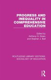 Progress and Inequality in Comprehensive Education (eBook, ePUB)