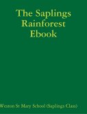 The Saplings Rainforest Ebook (eBook, ePUB)