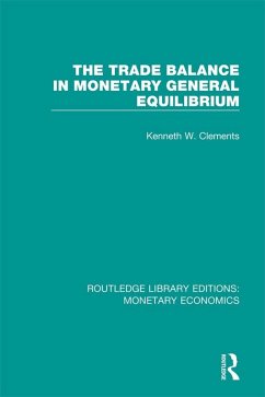 Cover The Trade Balance in Monetary General Equilibrium (eBook, PDF)