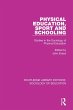 Physical Education, Sport and Schooling... - Bild 1