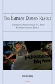 Eminent Domain Revolt (eBook, ePUB)