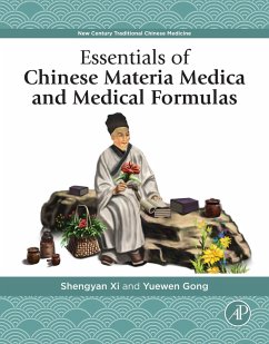 Essentials of Chinese Materia Medica and Medical Formulas (eBook, ePUB) - Xi, Shengyan; Gong, Yuewen