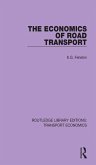 The Economics of Road Transport (eBook, ePUB)
