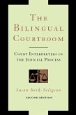 The Bilingual Courtroom (eBook, ePUB) The Bilingual Courtroom (eBook, ePUB)