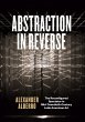 Abstraction in Reverse (eBook, ePUB) - Bild 1
