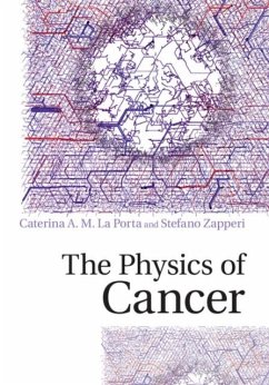 Physics of Cancer (eBook, PDF) - Porta, Caterina A. M. La