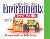 Early Learning Environments That Work (eBook, ePUB)