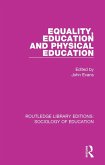 Equality, Education, and Physical Education (eBook, ePUB)