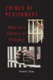 Crimes of Punishment (eBook, ePUB) Crimes of Punishment (eBook, ePUB)