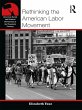 Rethinking the American Labor Movement... - Bild 1