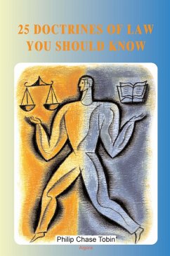 25 Doctrines of Law You Should Know (eBook, ePUB) - Tobin, Philip Chase