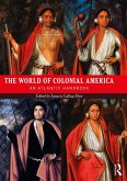 The World of Colonial America (eBook, ePUB)