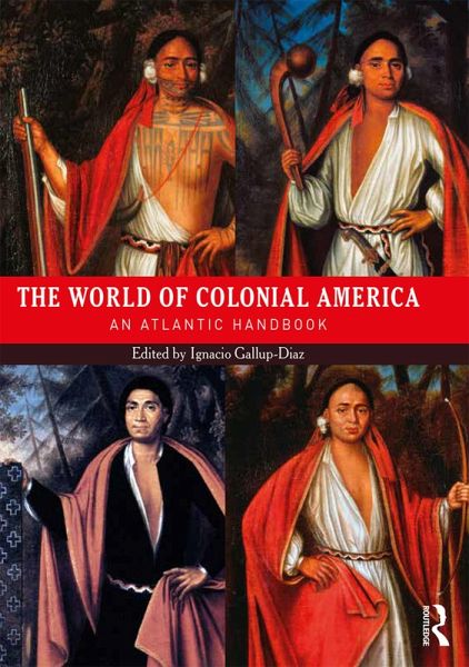 The World of Colonial America (eBook, ePUB) The World of Colonial America (eBook, ePUB)
