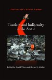 Tourism and Indigeneity in the Arctic (eBook, ePUB)
