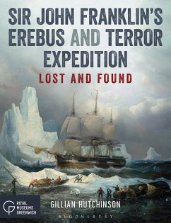 Sir John Franklin's Erebus and Terror Expedition (eBook, ePUB) - Hutchinson, Gillian