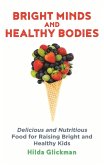 Bright Minds and Healthy Bodies (eBook, ePUB)